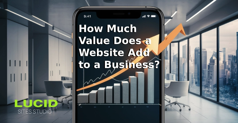 How Much Value Does a Website Add to a Business?